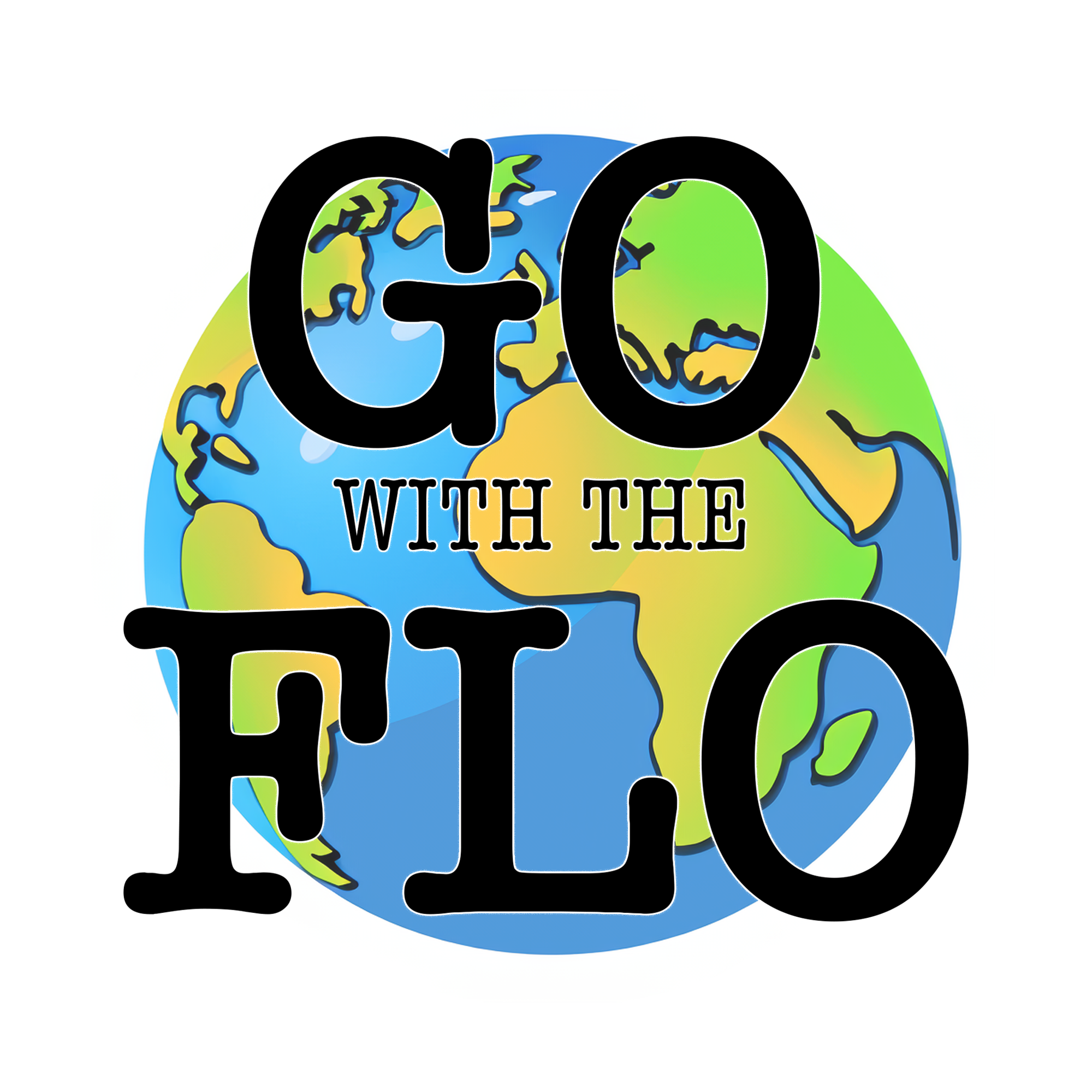 Go With The Flo